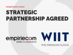 WIIT AG and empiriecom agree on joint strategic partnership